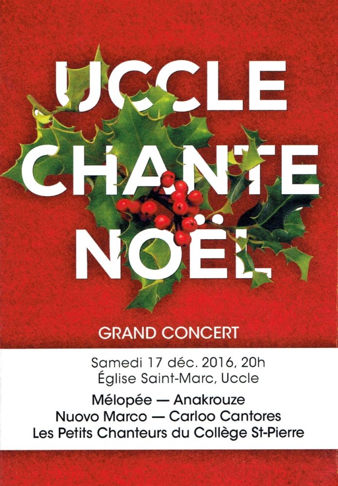 Affiche du concert : Uccle chante Noël 2016 - Choeur Nuovo Marco